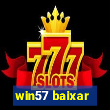 win57 baixar