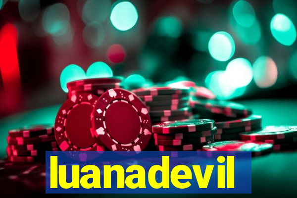 luanadevil