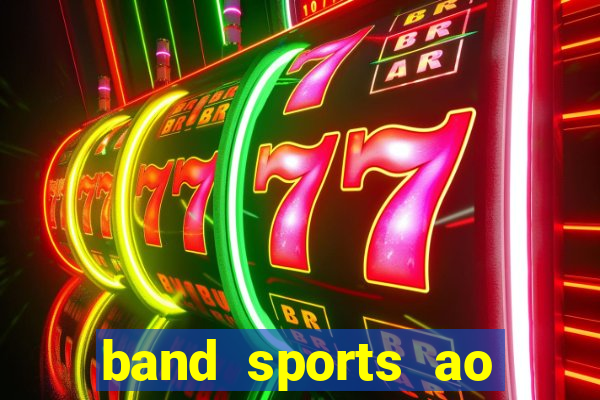 band sports ao vivo gratis