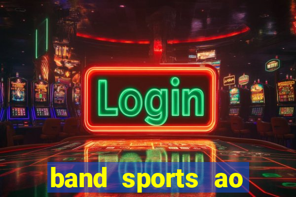 band sports ao vivo gratis