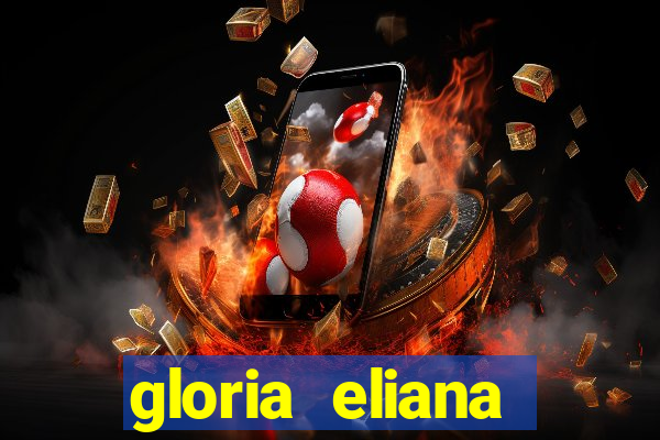 gloria eliana ribeiro letra