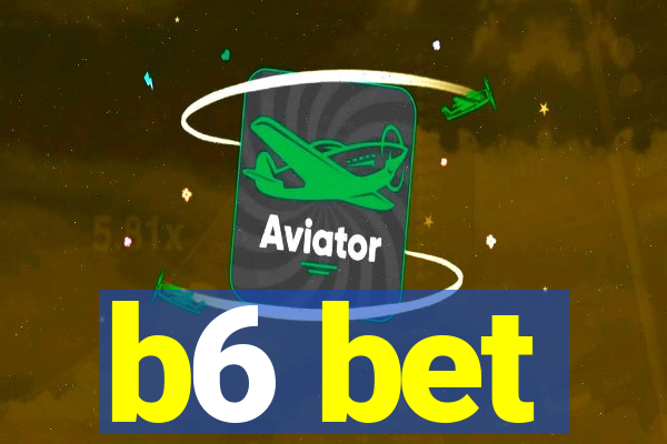 b6 bet