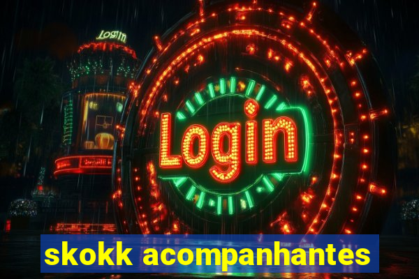 skokk acompanhantes