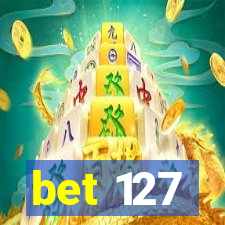 bet 127