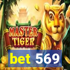 bet 569