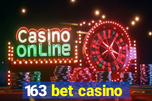 163 bet casino