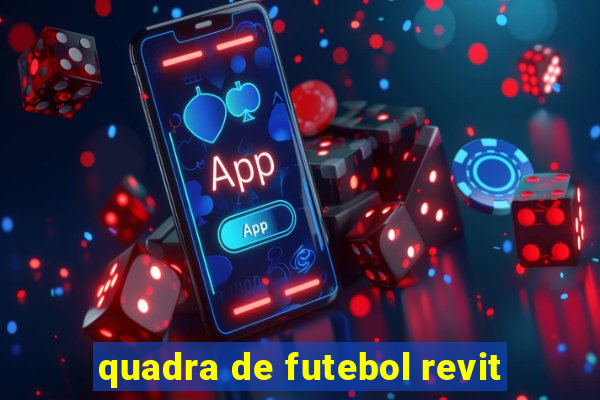 quadra de futebol revit