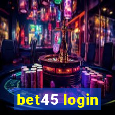 bet45 login