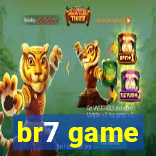 br7 game