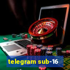 telegram sub-16