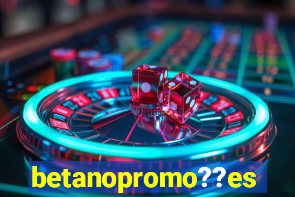 betanopromo??es