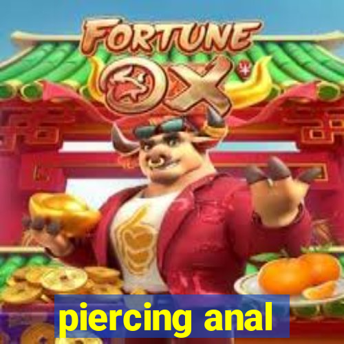 piercing anal