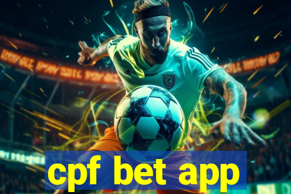 cpf bet app