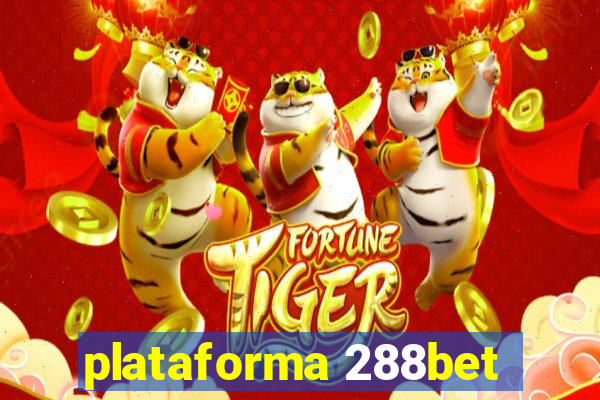 plataforma 288bet