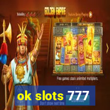 ok slots 777