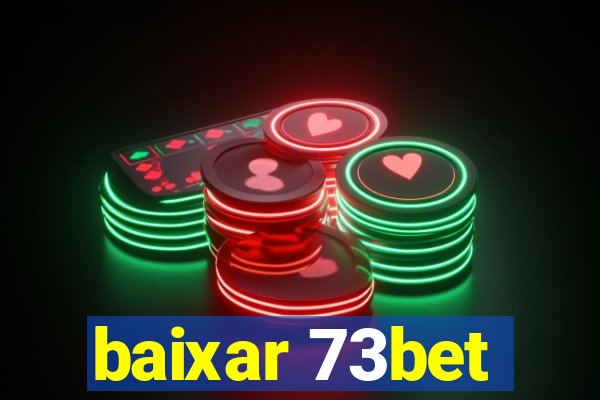 baixar 73bet