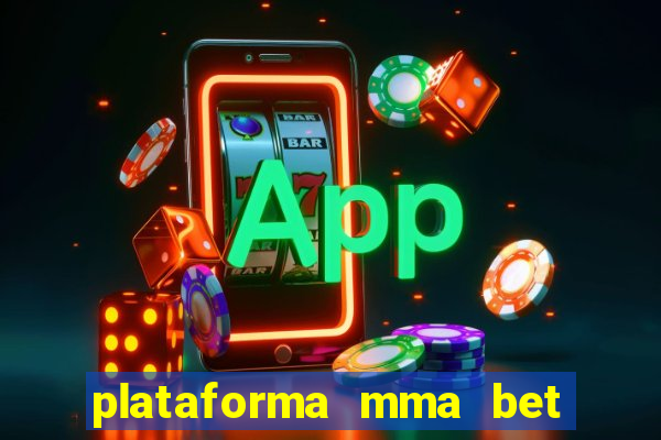 plataforma mma bet é confiável