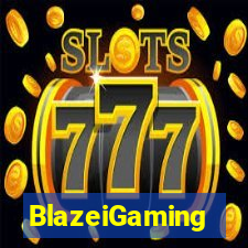 BlazeiGaming