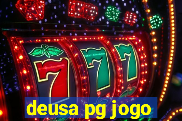 deusa pg jogo