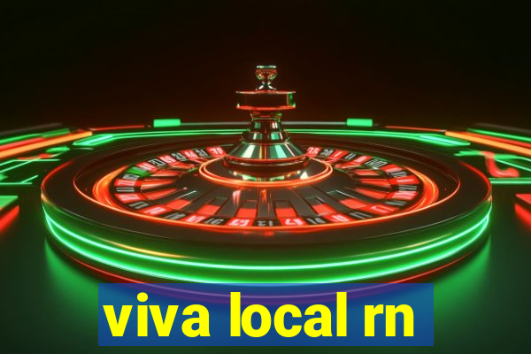 viva local rn