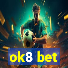 ok8 bet