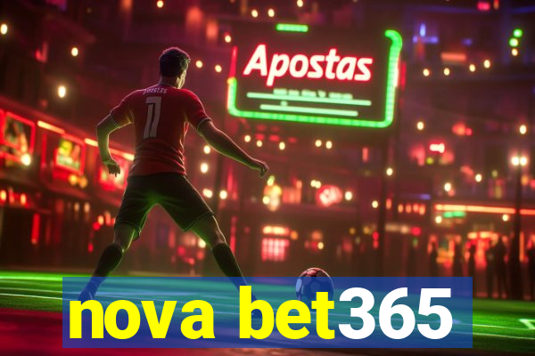 nova bet365