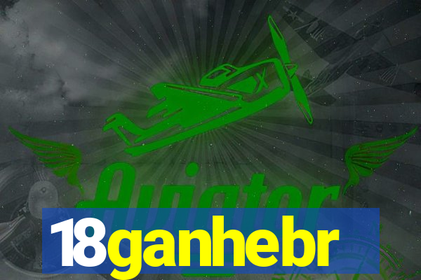 18ganhebr