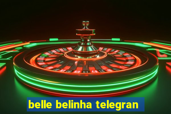 belle belinha telegran