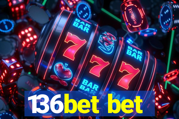 136bet bet