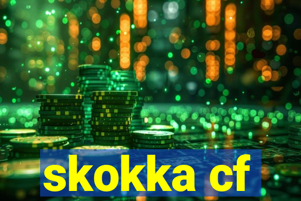 skokka cf