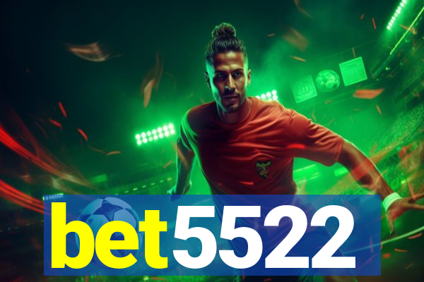 bet5522