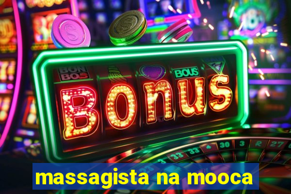 massagista na mooca