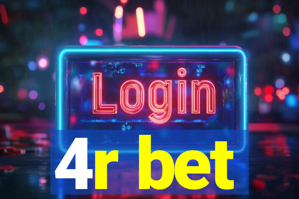 4r bet