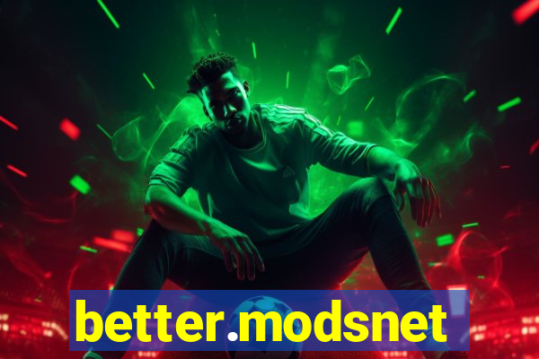 better.modsnet