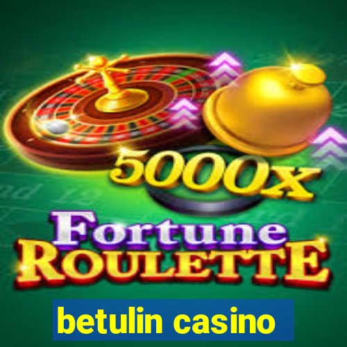 betulin casino