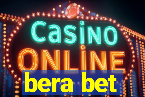 bera bet