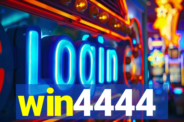 win4444