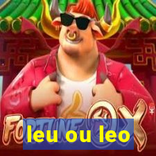 leu ou leo