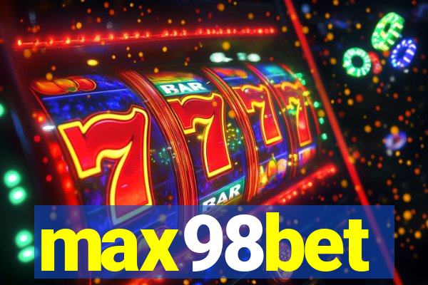 max98bet