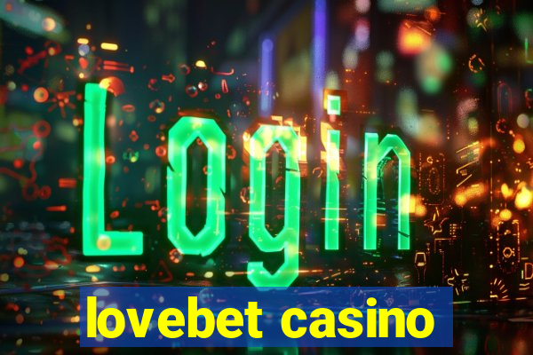 lovebet casino