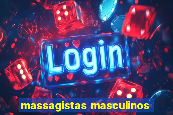 massagistas masculinos