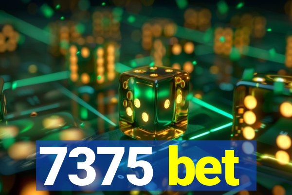 7375 bet