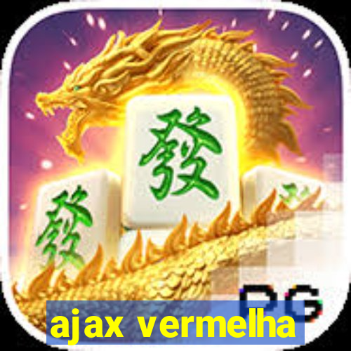 ajax vermelha