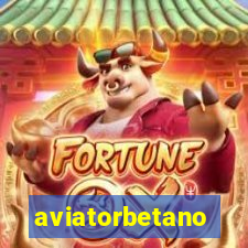 aviatorbetano