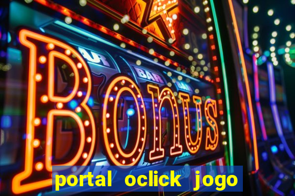 portal oclick jogo do bicho