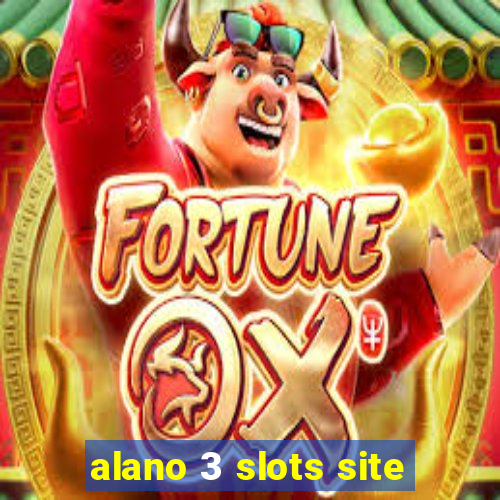 alano 3 slots site