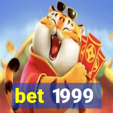 bet 1999