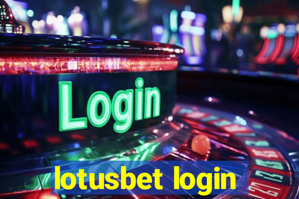 lotusbet login