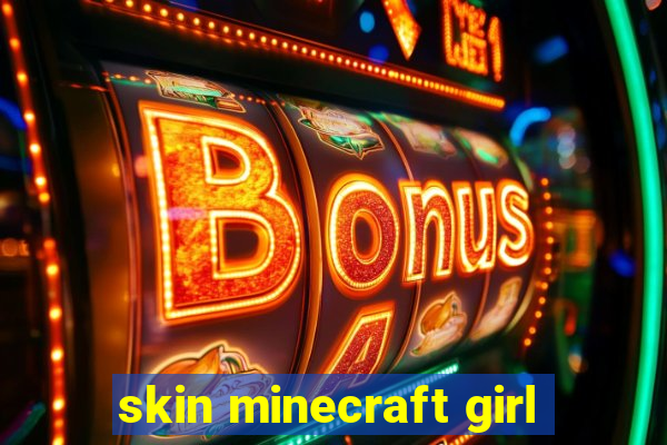 skin minecraft girl