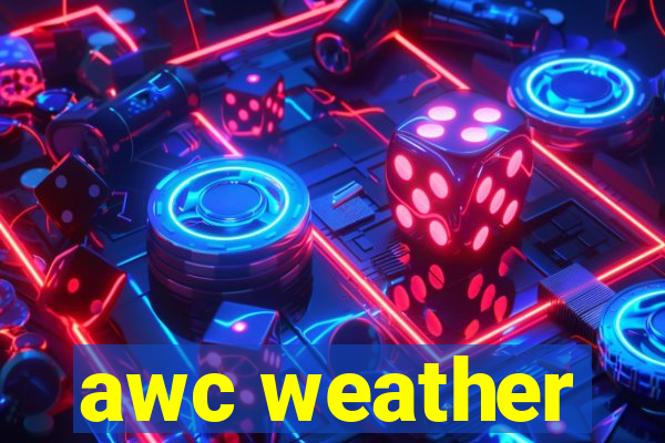 awc weather